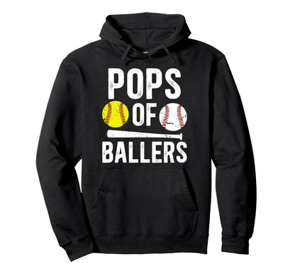 Pops Ballers Proud Baseball Softball Hoodie - Streetwear Style Men Women - T-Shirt, Sweatshirt, Hoodie
