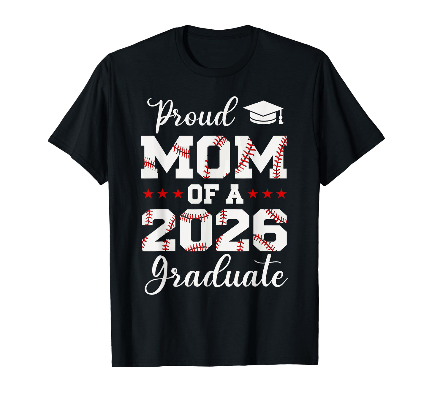 Proud Mom 2026 Senior Baseball Player T-Shirt - Trendy Graphic for Adults - T-Shirt, Sweatshirt, Hoodie