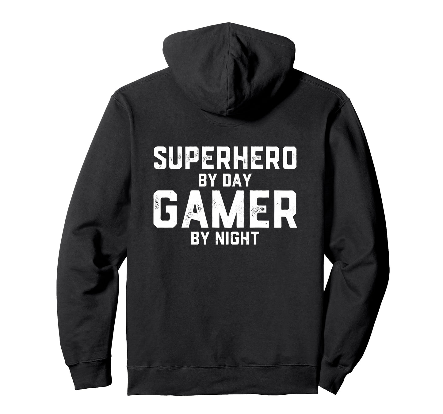 Superhero Day Video Gamer Night Funny Hoodie - Trendy Graphic for Adults - T-Shirt, Sweatshirt, Hoodie
