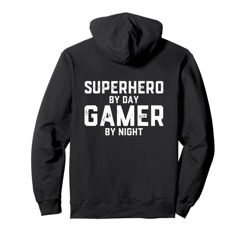 Superhero Day Video Gamer Night Funny Hoodie - Trendy Graphic for Adults - T-Shirt, Sweatshirt, Hoodie