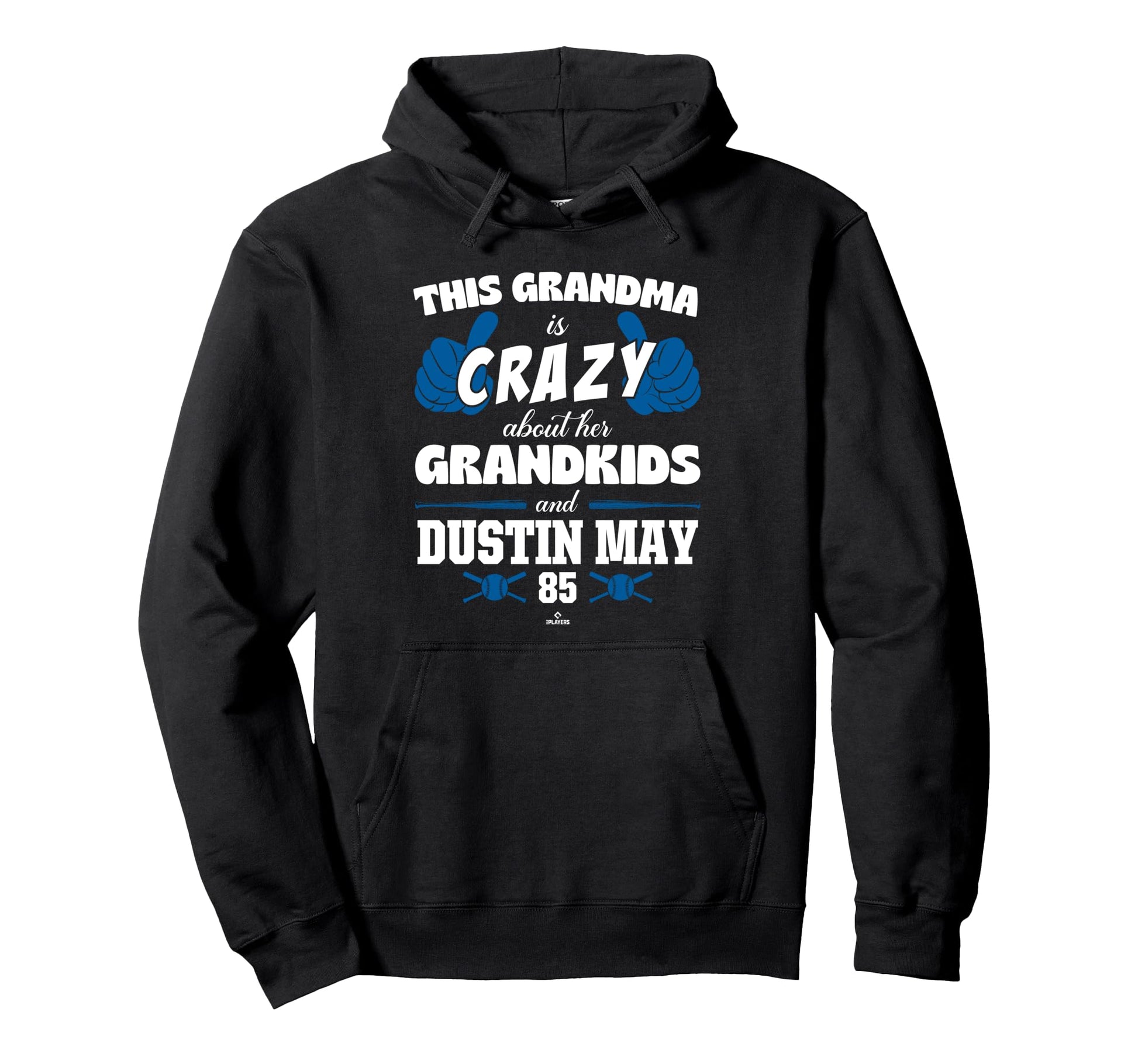 Grandma Crazy Dustin May Los Angeles Hoodie - Fun Novelty Design Unisex - T-Shirt, Sweatshirt, Hoodie