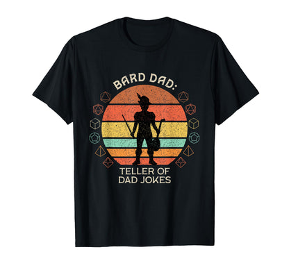Bard Dad Teller Dad Jokes Funny Rpg T-Shirt - Aesthetic Graphic Men Women - T-Shirt, Sweatshirt, Hoodie