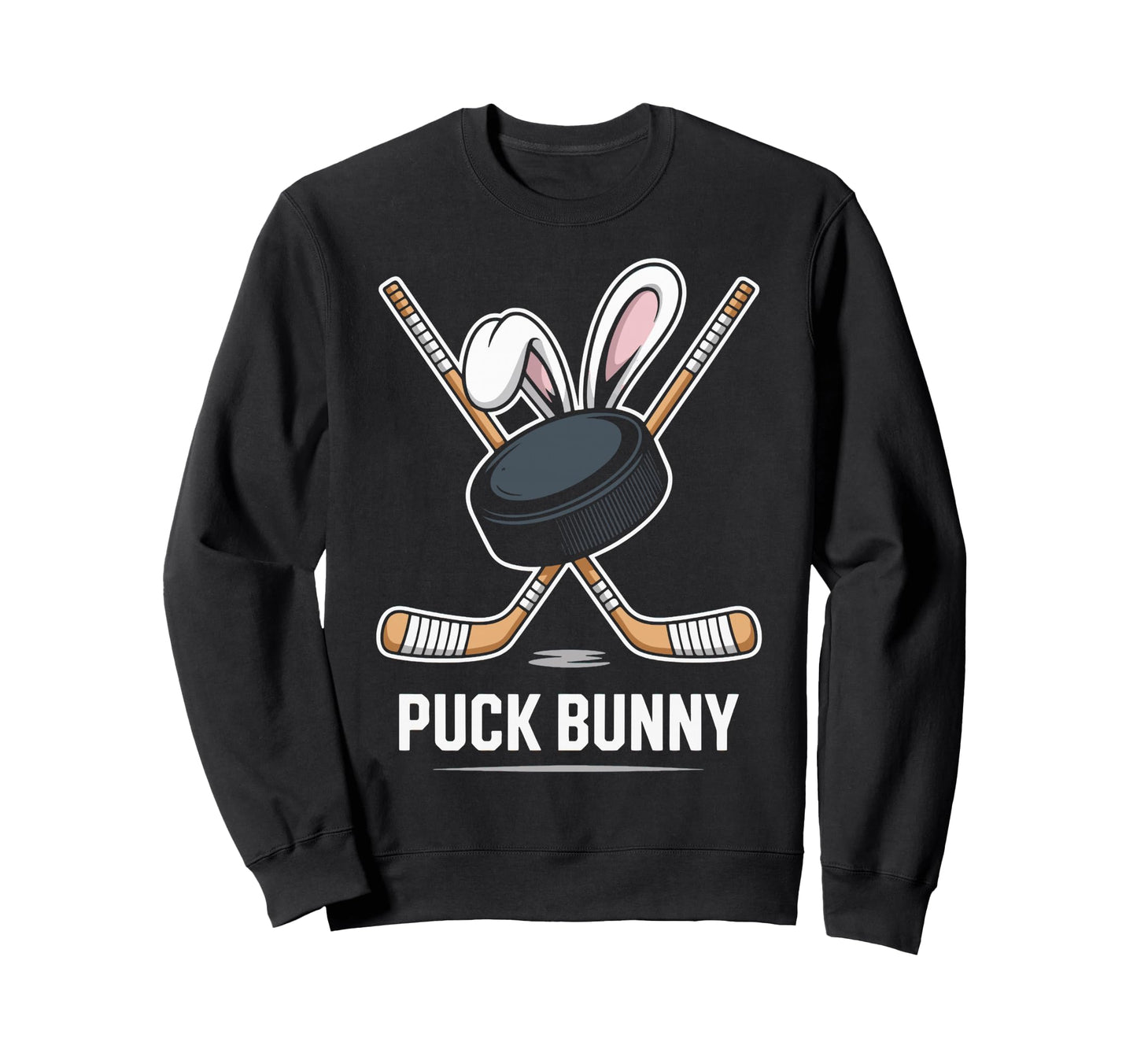 Puck Bunny Ice Hockey Game Day Ice Sweatshirt - Trendy Graphic Unisex - T-Shirt, Sweatshirt, Hoodie