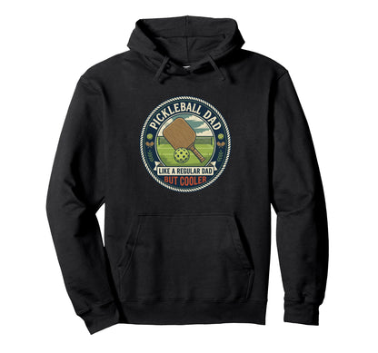 Pickleball Dad Player Paddle Court Hoodie - Fun Novelty Design Men Women - T-Shirt, Sweatshirt, Hoodie