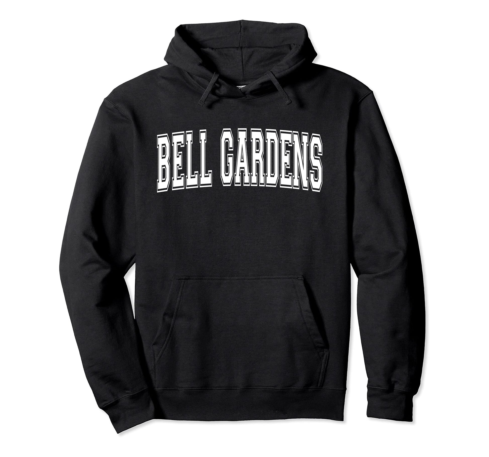 Bell Gardens Ca California Usa Sports Hoodie - Trendy Graphic for Adults - T-Shirt, Sweatshirt, Hoodie