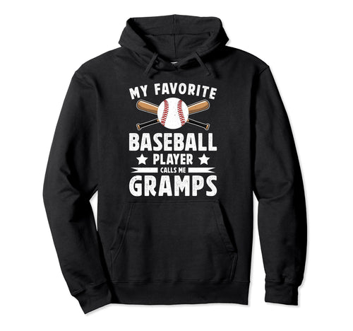 My Favorite Baseball Player Gramps Hoodie - Custom Art Print Unisex - T-Shirt, Sweatshirt, Hoodie
