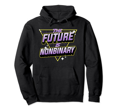Future Is Nonbinary Retrowave Hoodie - Custom Art Print Men Women - T-Shirt, Sweatshirt, Hoodie