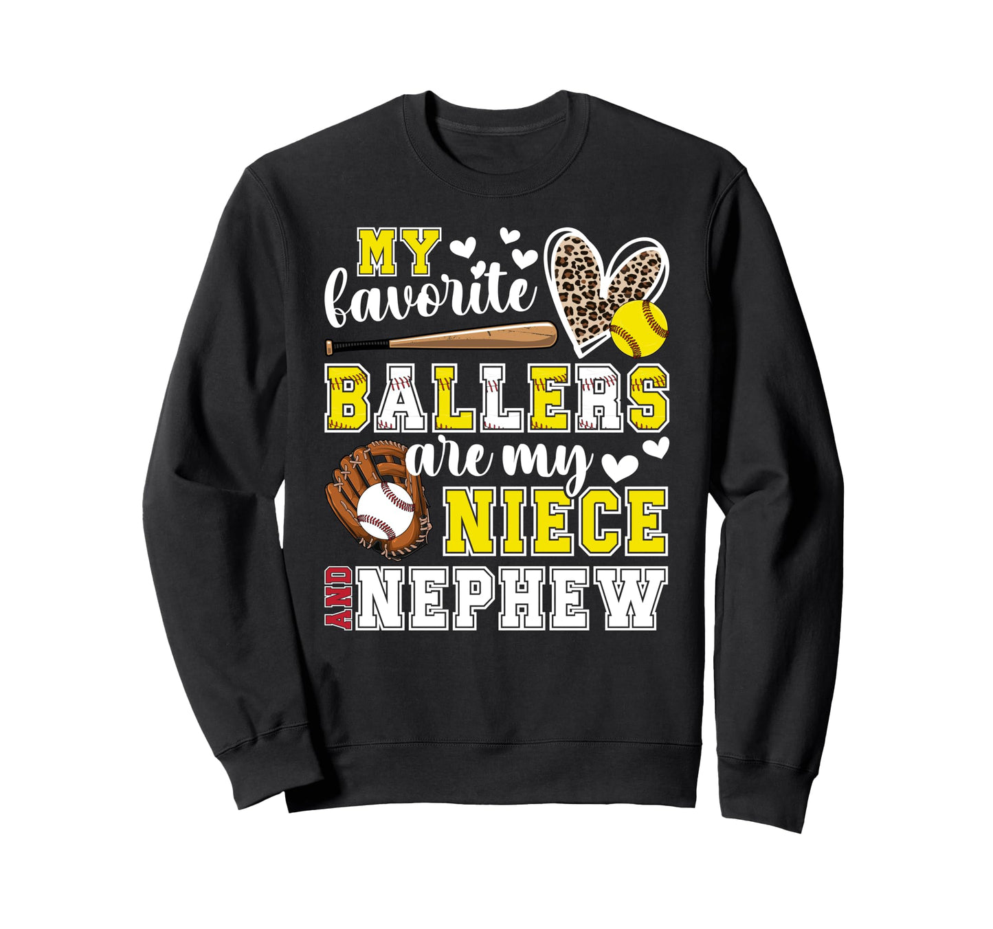 My Niece And Nephew Baseball Sweatshirt - Trendy Graphic for Adults - T-Shirt, Sweatshirt, Hoodie
