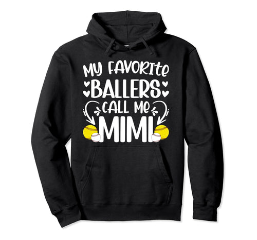 Favorite Ballers Call Me Mimi Baseball Hoodie - Streetwear Style Unisex - T-Shirt, Sweatshirt, Hoodie