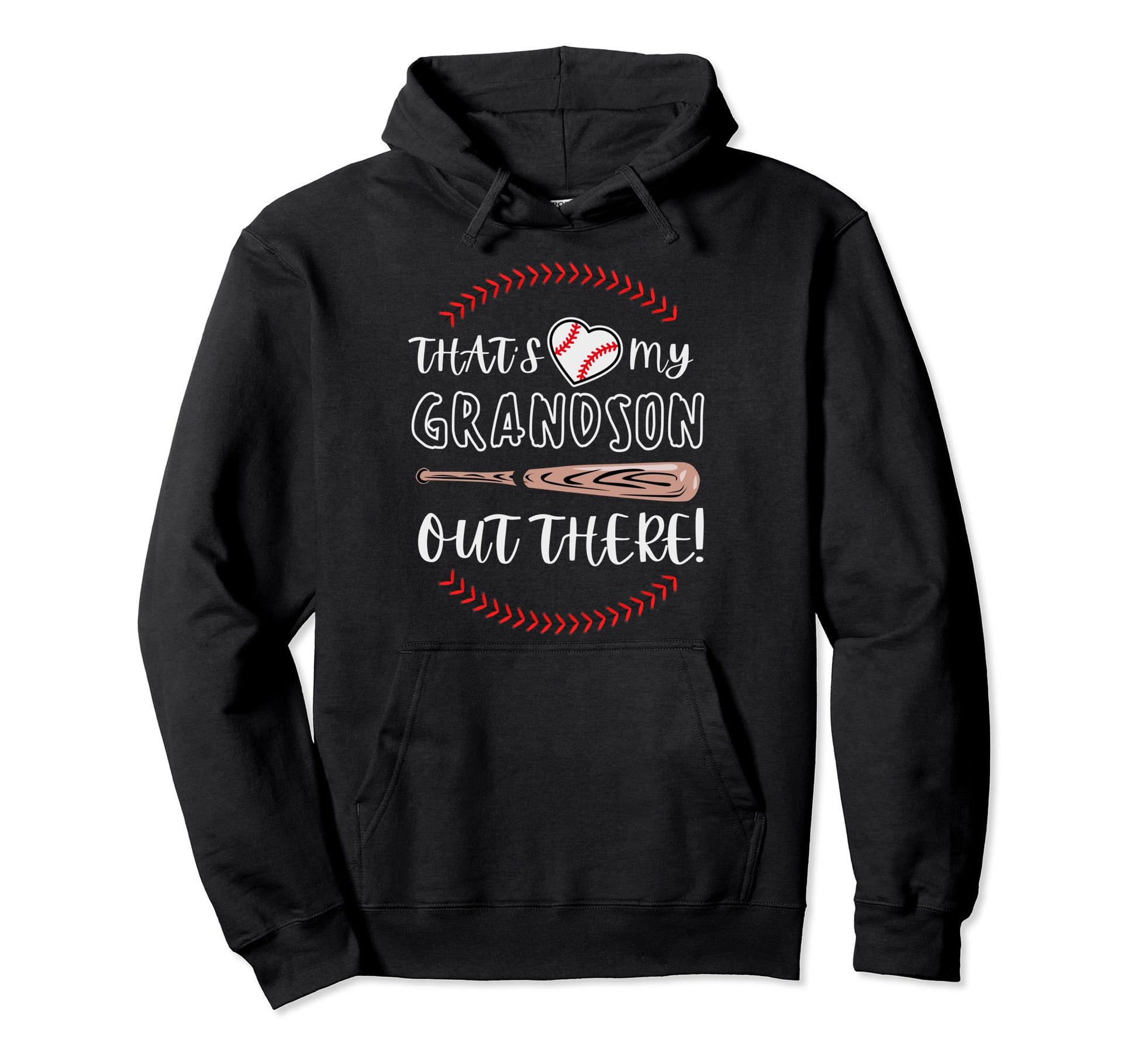 Thats My Grandson Out There Grandpa Hoodie - Fun Novelty Design Men Women - T-Shirt, Sweatshirt, Hoodie