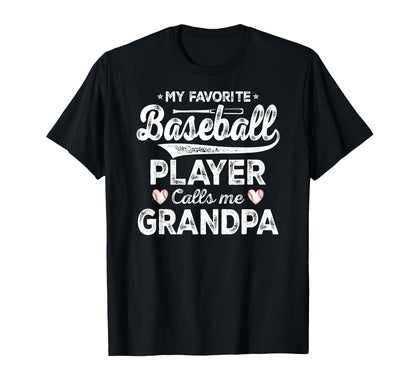 My Favorite Baseball Player Calls Me T-Shirt - Trendy Graphic Unisex - T-Shirt, Sweatshirt, Hoodie