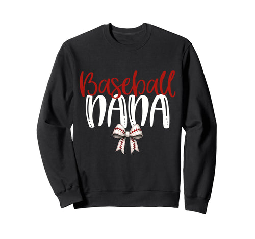 Baseball Nana Coquette Bow Game Sweatshirt - Fun Novelty Design Men Women - T-Shirt, Sweatshirt, Hoodie