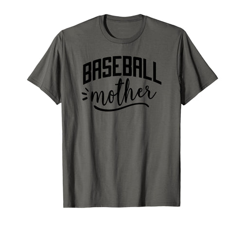 Baseball Mother Funny Baseball Mom T-Shirt - Novelty Apparel for Adults - T-Shirt, Sweatshirt, Hoodie