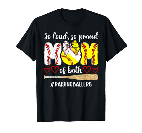 Mom Both Raising Ballers Baseball Softball T-Shirt - Unique Graphic Unisex - T-Shirt, Sweatshirt, Hoodie