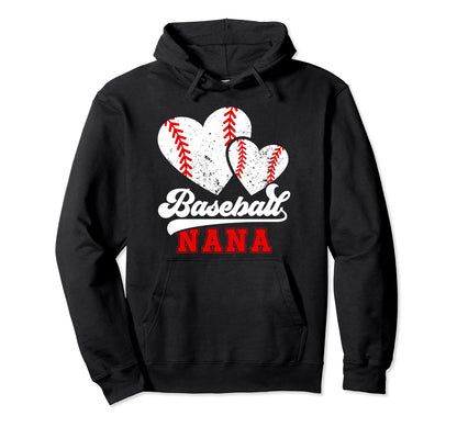 Baseball Nana Hearts Grandma Nana Baseball Hoodie - Unique Graphic Unisex - T-Shirt, Sweatshirt, Hoodie