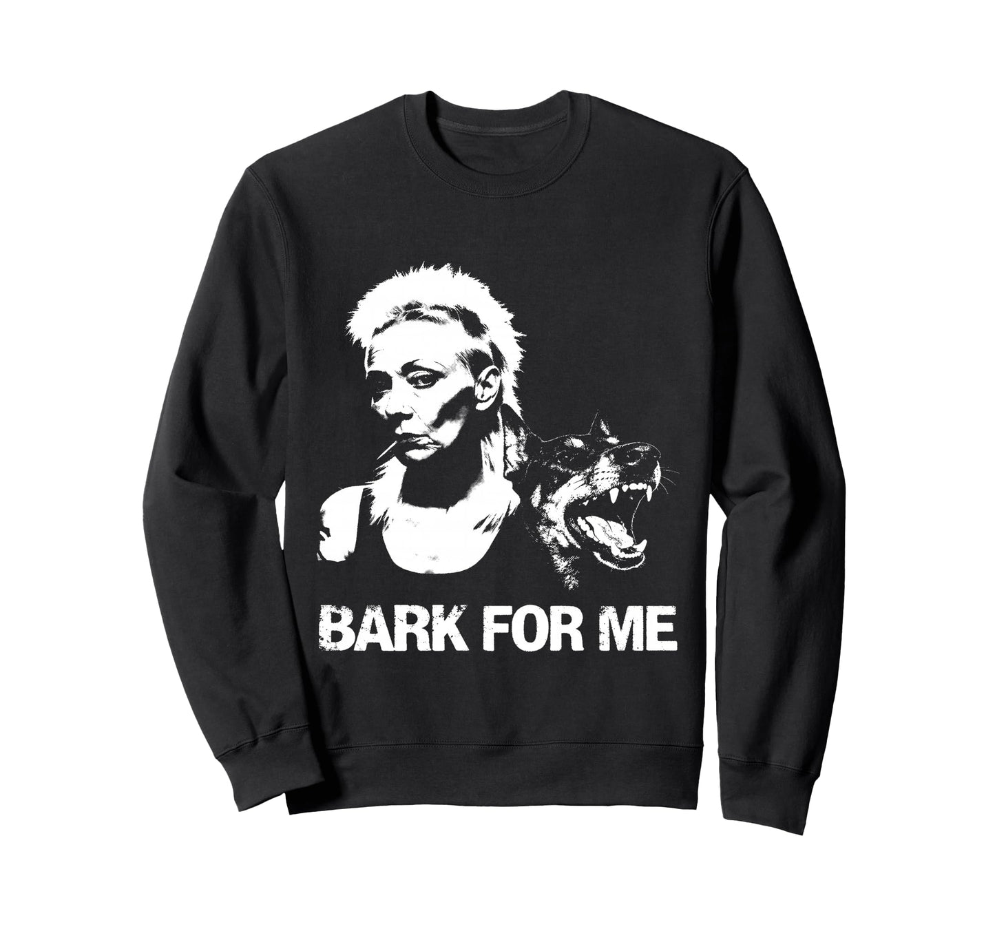 Punk And Dog Bark Me Grunge Art Sweatshirt - Unique Graphic for Adults - T-Shirt, Sweatshirt, Hoodie