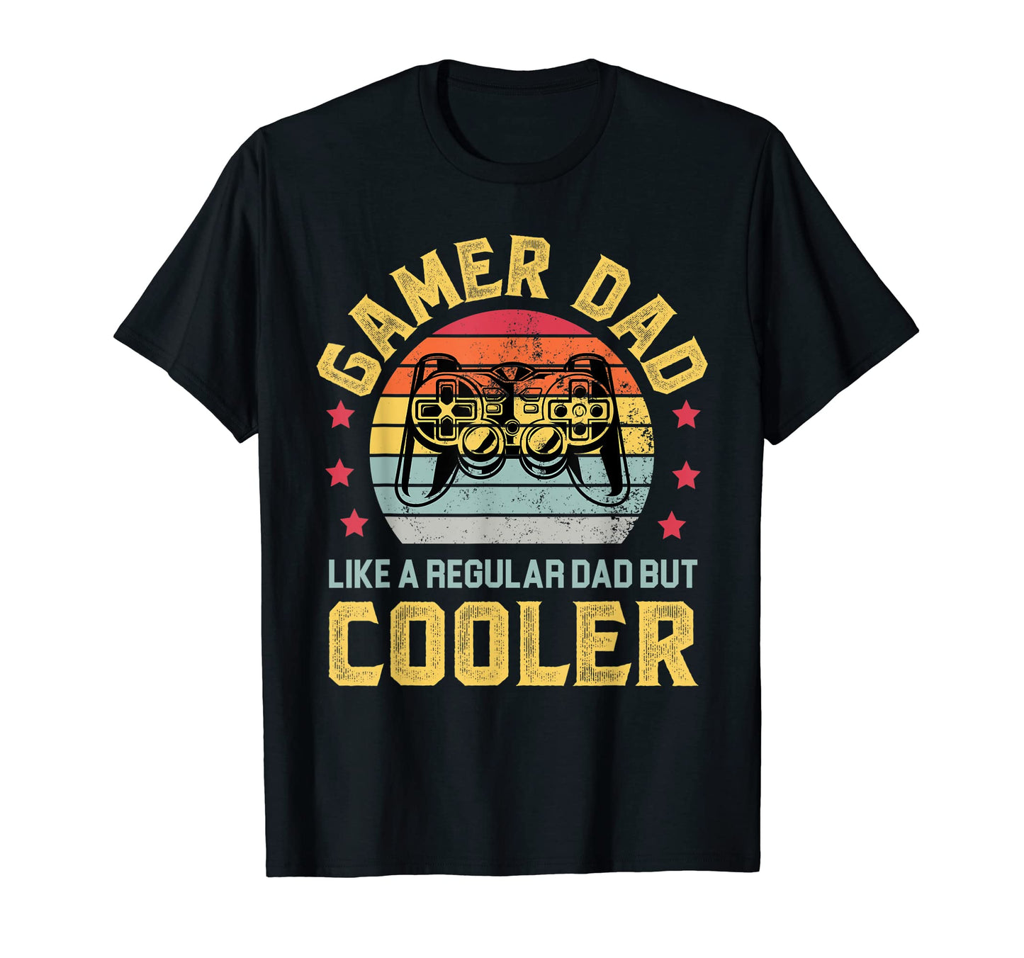 Gamer Dad Cooler Funny Fathers Day T-Shirt - Aesthetic Graphic Unisex - T-Shirt, Sweatshirt, Hoodie