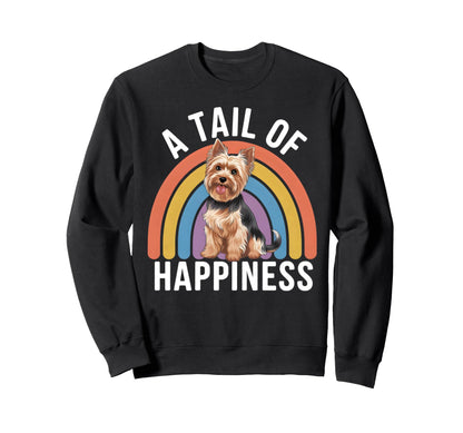Tail Happiness Yorkshire Terrier Dog Sweatshirt - Unique Graphic Men Women - T-Shirt, Sweatshirt, Hoodie