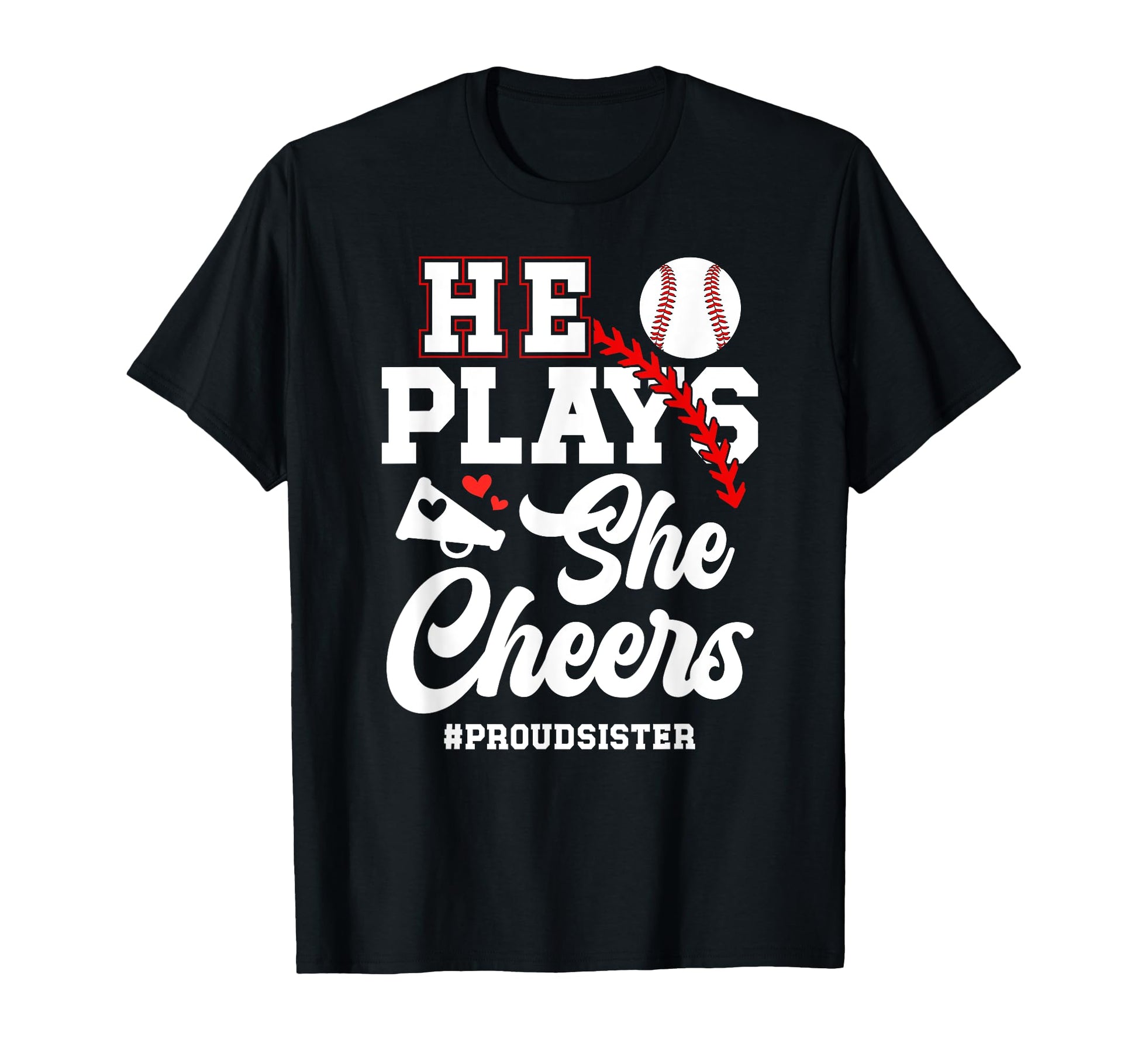 He Plays She Cheers Sister T-Shirt - Aesthetic Graphic for Adults - T-Shirt, Sweatshirt, Hoodie
