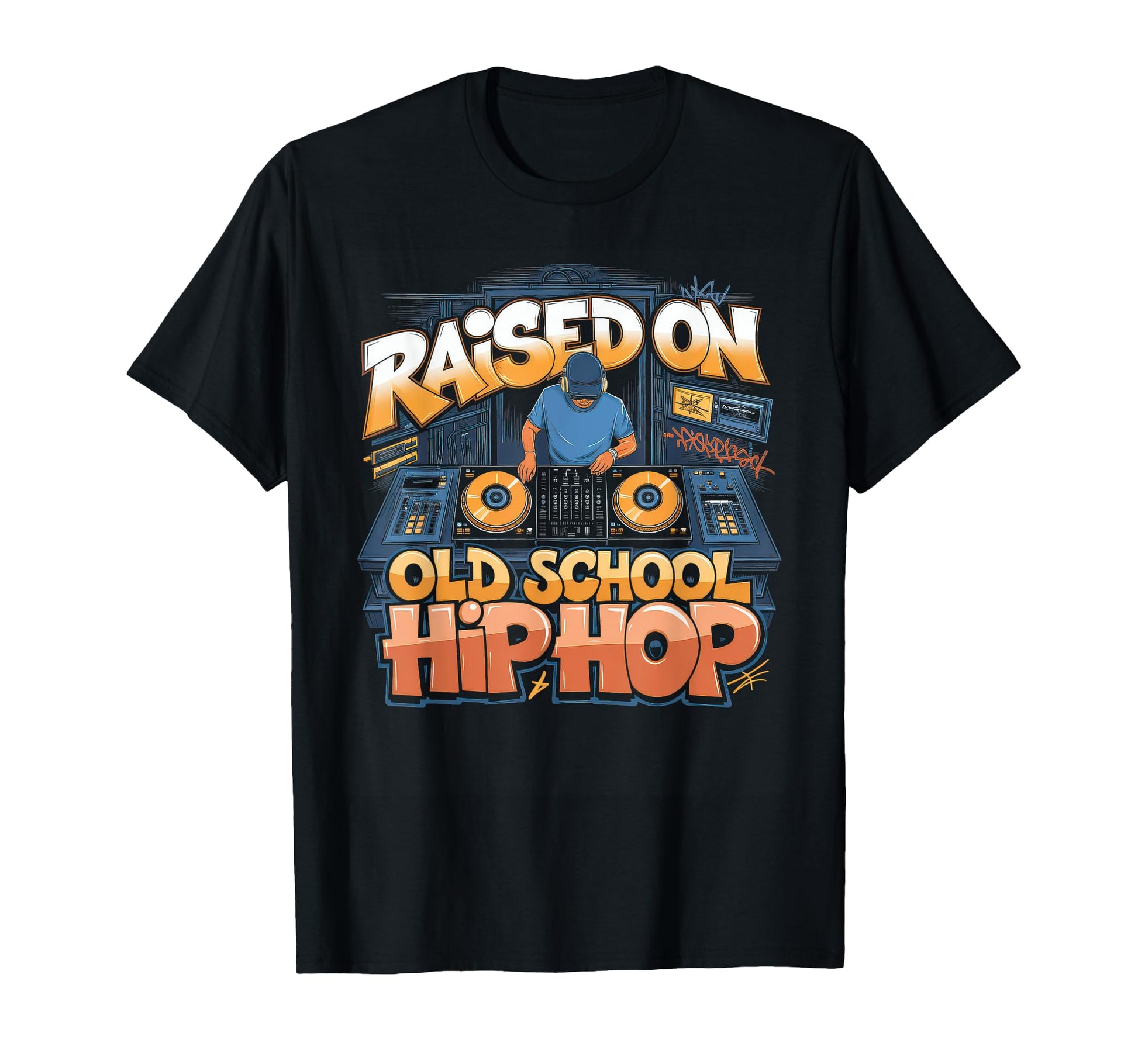 Raised Old School Graffiti Rap Hip Hop T-Shirt - Trendy Graphic Unisex - T-Shirt, Sweatshirt, Hoodie