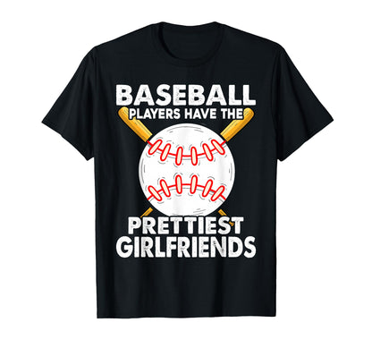 Sport Phrase Baseball Players Have T-Shirt - Casual Everyday Wear Unisex - T-Shirt, Sweatshirt, Hoodie