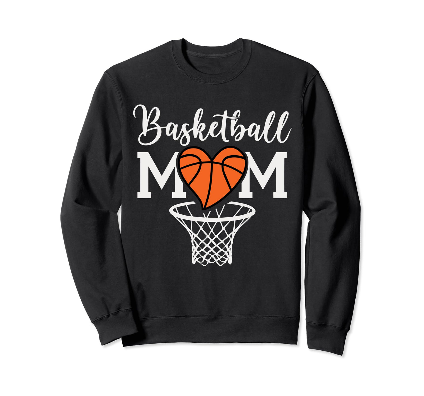 Basketball Mom Funny Mom Game Sweatshirt - Aesthetic Graphic for Adults - T-Shirt, Sweatshirt, Hoodie
