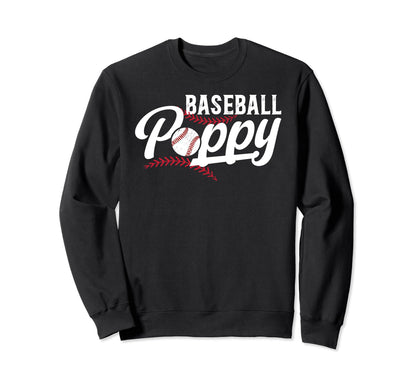 Baseball Poppy Baseball Player Sweatshirt - Fun Novelty Design Men Women - T-Shirt, Sweatshirt, Hoodie