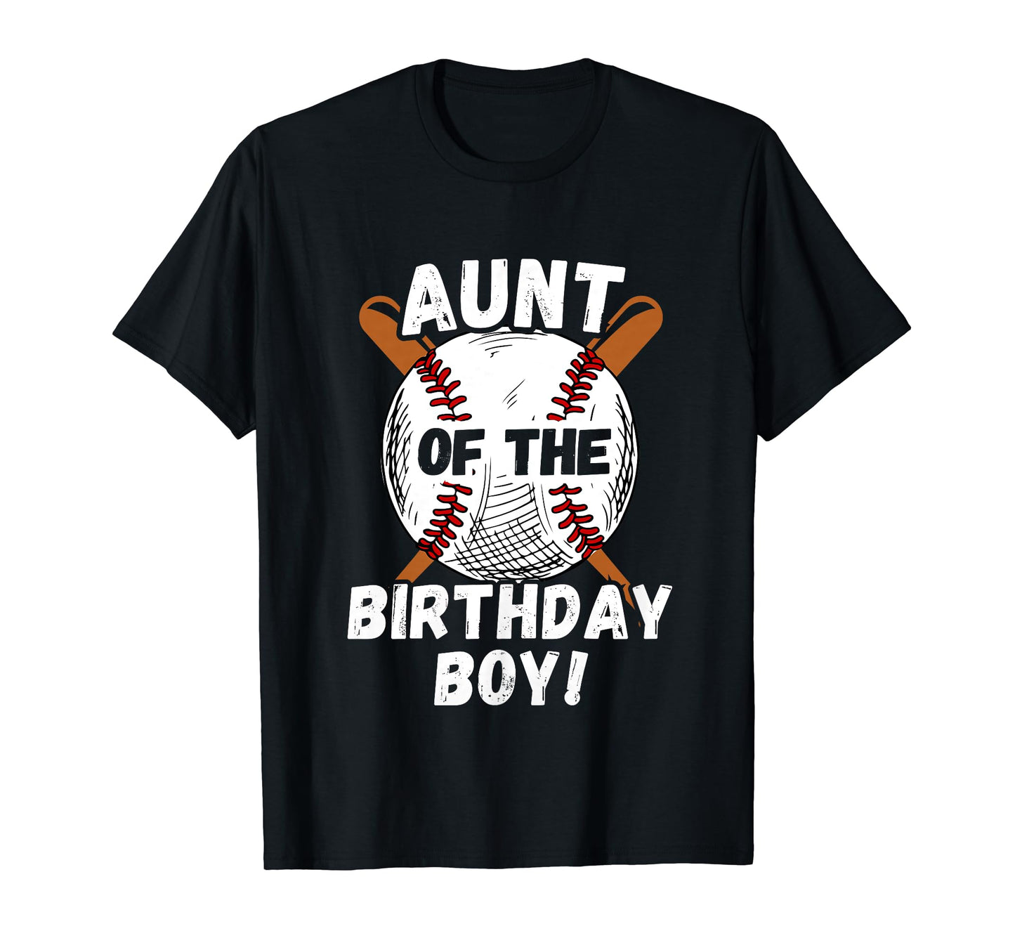 Funny Aunt Birthday Baseball Theme T-Shirt - Novelty Apparel Unisex - T-Shirt, Sweatshirt, Hoodie