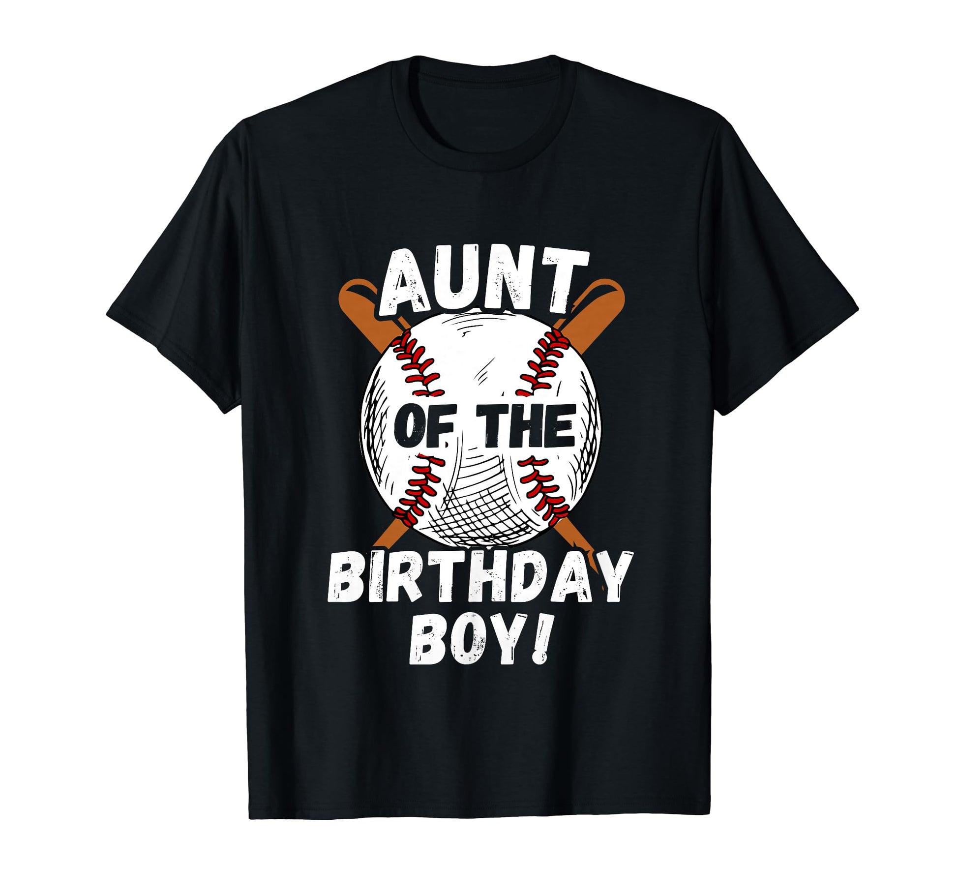 Funny Aunt Birthday Baseball Theme T-Shirt - Novelty Apparel Unisex - T-Shirt, Sweatshirt, Hoodie
