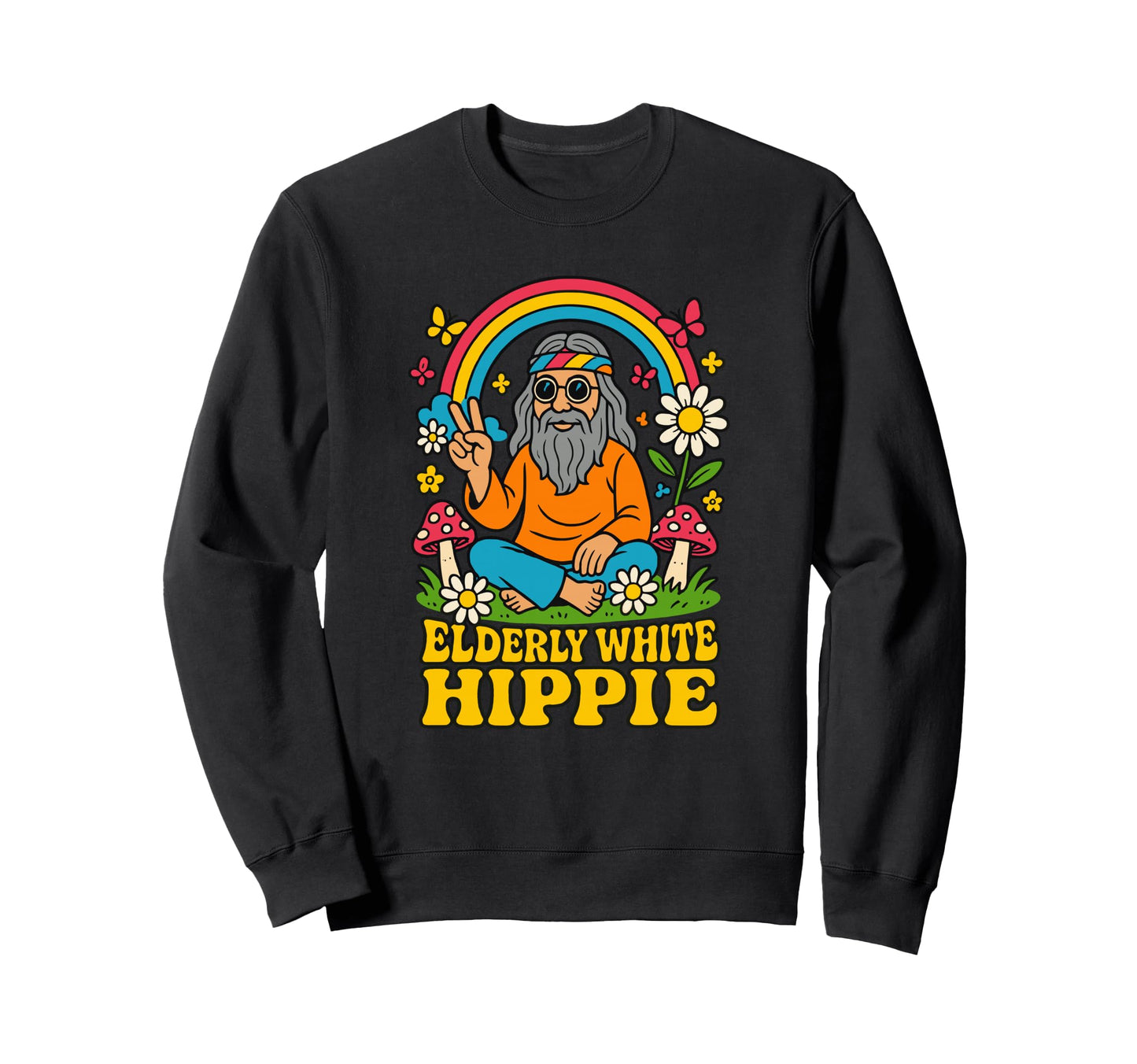 Elderly White Hippie Rainbow Peace Sweatshirt - Unique Graphic for Adults - T-Shirt, Sweatshirt, Hoodie