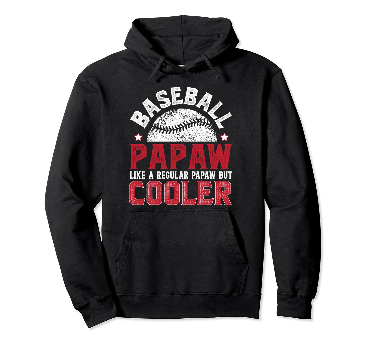 Baseball Papaw Grandpa Papaw Baseball Hoodie - Minimalist Print Unisex - T-Shirt, Sweatshirt, Hoodie