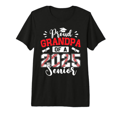 Proud Grandpa 2025 Senior Baseball T-Shirt - Novelty Apparel Men Women - T-Shirt, Sweatshirt, Hoodie