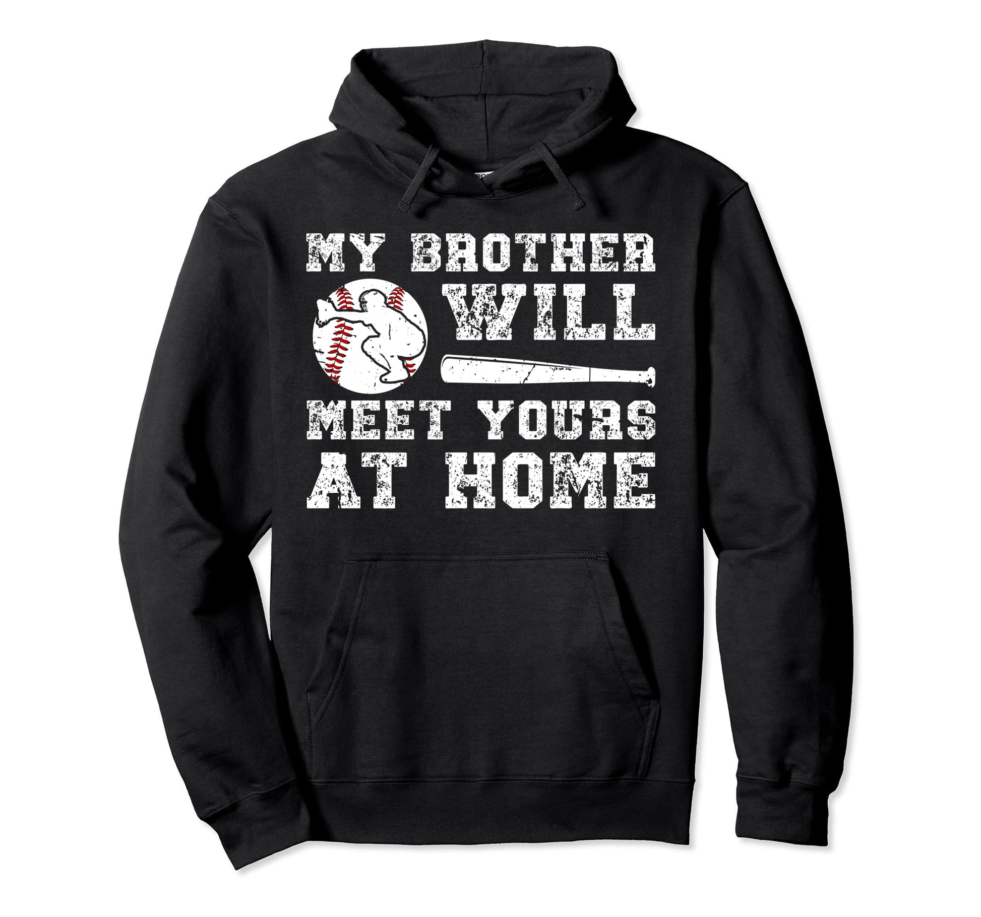 Home Baseball Catcher Brother Baseball Hoodie - Fun Novelty Design Unisex - T-Shirt, Sweatshirt, Hoodie