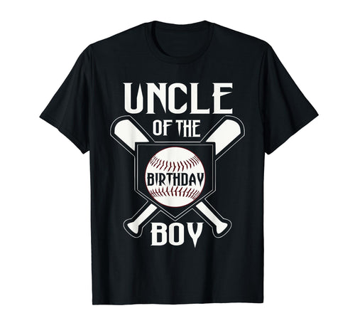 Uncle Birthday Baseball Birthday Family T-Shirt - Minimalist Print Unisex - T-Shirt, Sweatshirt, Hoodie