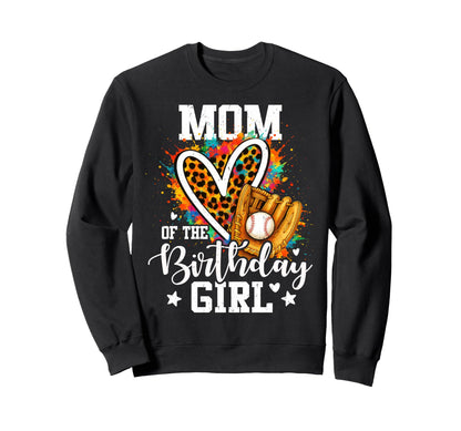 Mom Birthday Baseball Player Leopard Sweatshirt - Custom Art Print Unisex - T-Shirt, Sweatshirt, Hoodie
