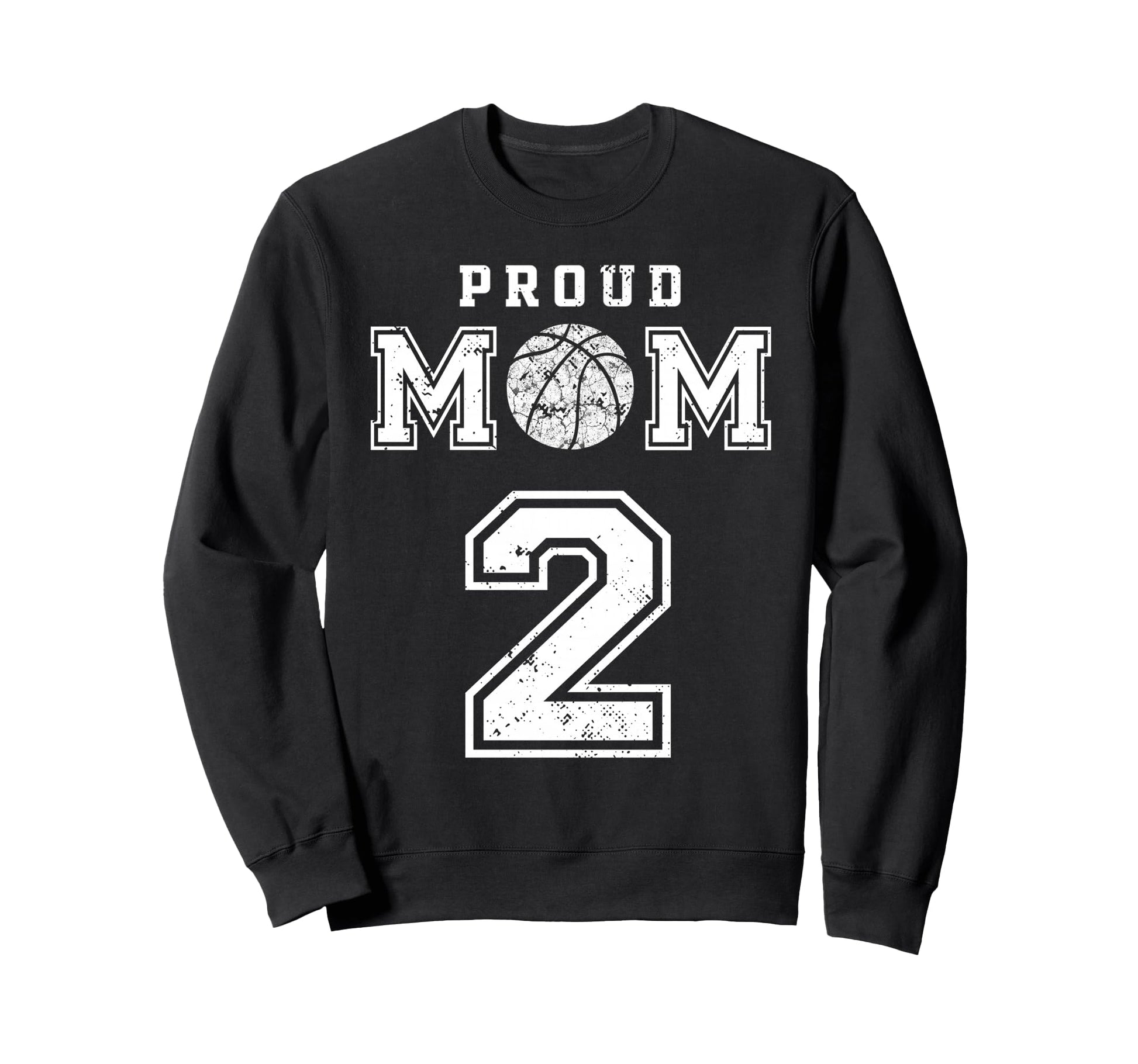 Custom Proud Basketball Mom Number Sweatshirt - Fun Novelty Design Unisex - T-Shirt, Sweatshirt, Hoodie