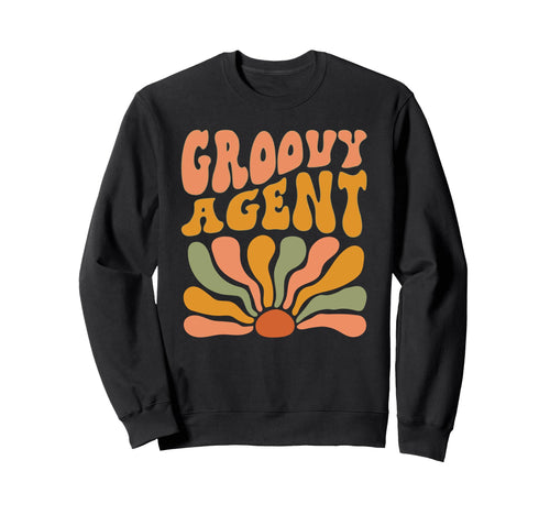 Groovy Agent Flowers Mothers Day Sweatshirt - Fun Novelty Design Men Women - T-Shirt, Sweatshirt, Hoodie