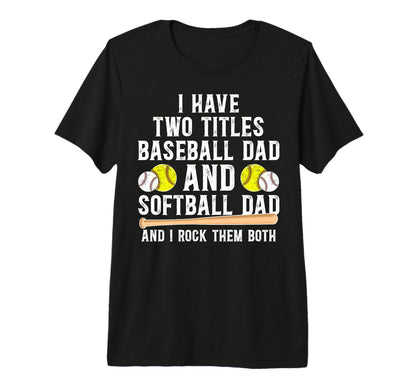 Mens Baseball Softball Dad Proud T-Shirt - Streetwear Style Men Women - T-Shirt, Sweatshirt, Hoodie