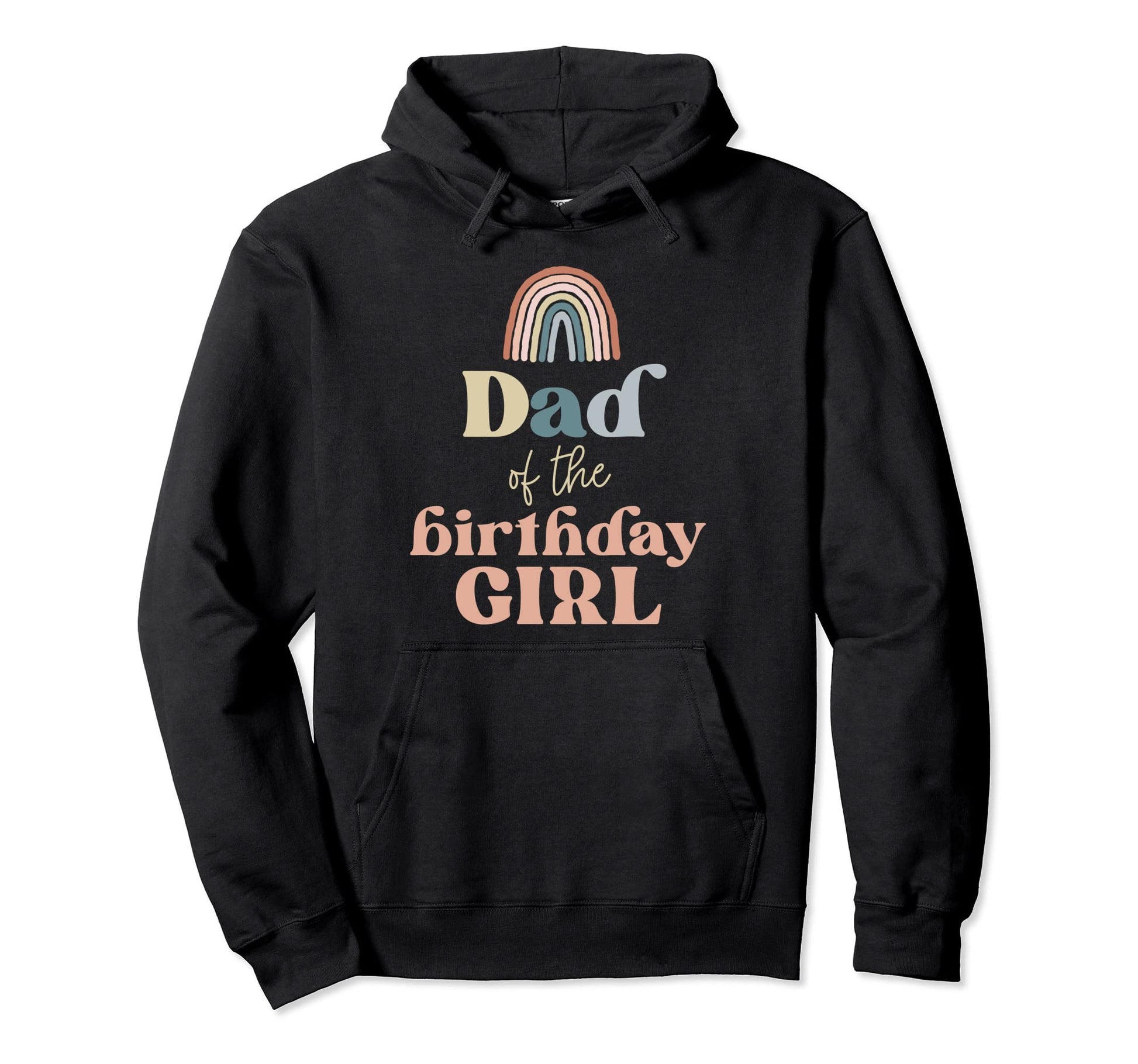 Dad Birthday Boho Rainbow Party Hoodie - Aesthetic Graphic for Adults - T-Shirt, Sweatshirt, Hoodie