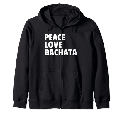 Peace Love Bachata Auf Danceshirts T-Shirt - Minimalist Print Men Women - T-Shirt, Sweatshirt, Hoodie