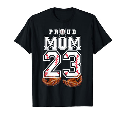 Proud Mom Baseball Player Number 23 T-Shirt - Trendy Graphic for Adults - T-Shirt, Sweatshirt, Hoodie