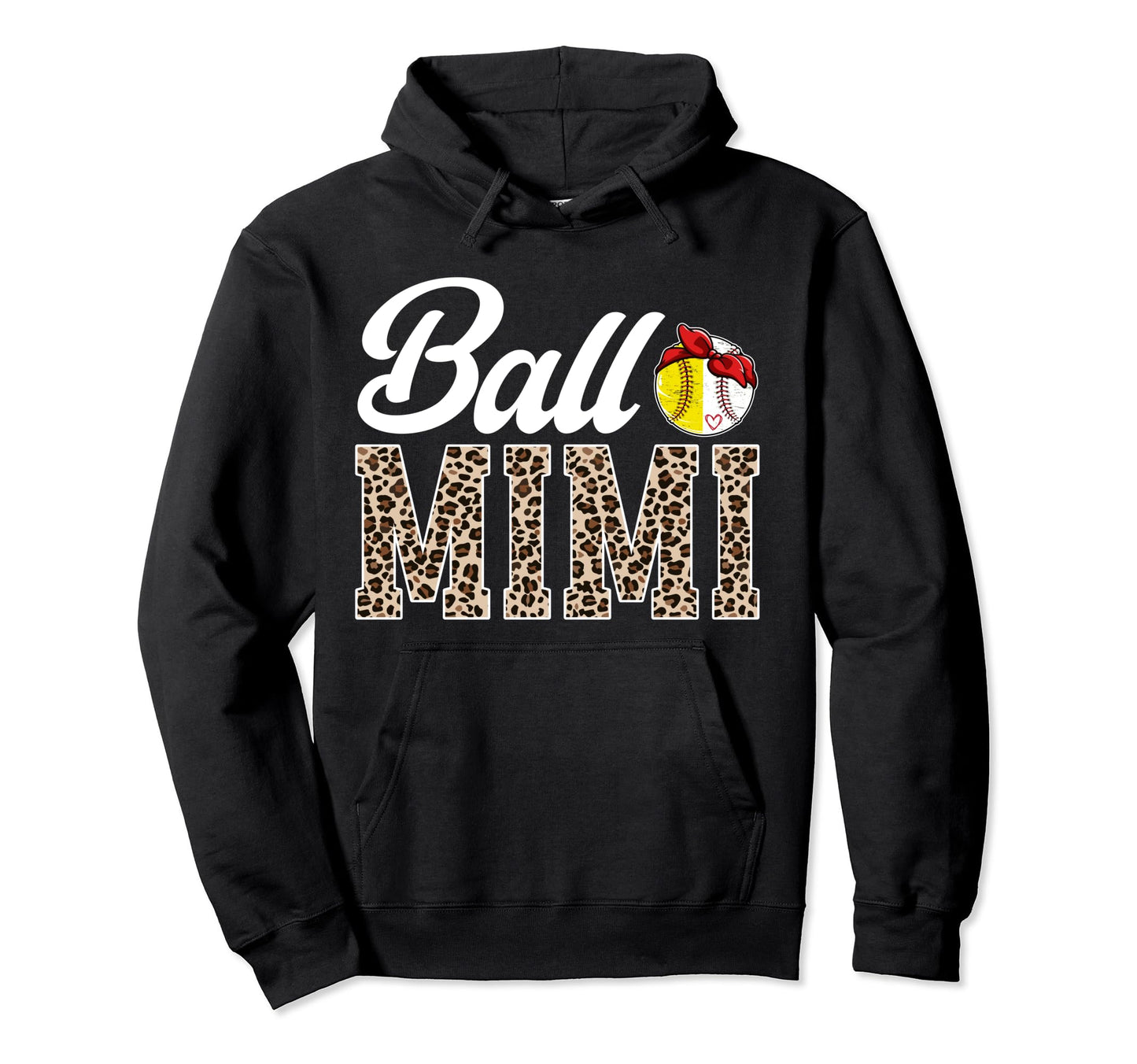 Ball Mimi Leopard Softball Baseball Mimi Hoodie - Streetwear Style Unisex - T-Shirt, Sweatshirt, Hoodie
