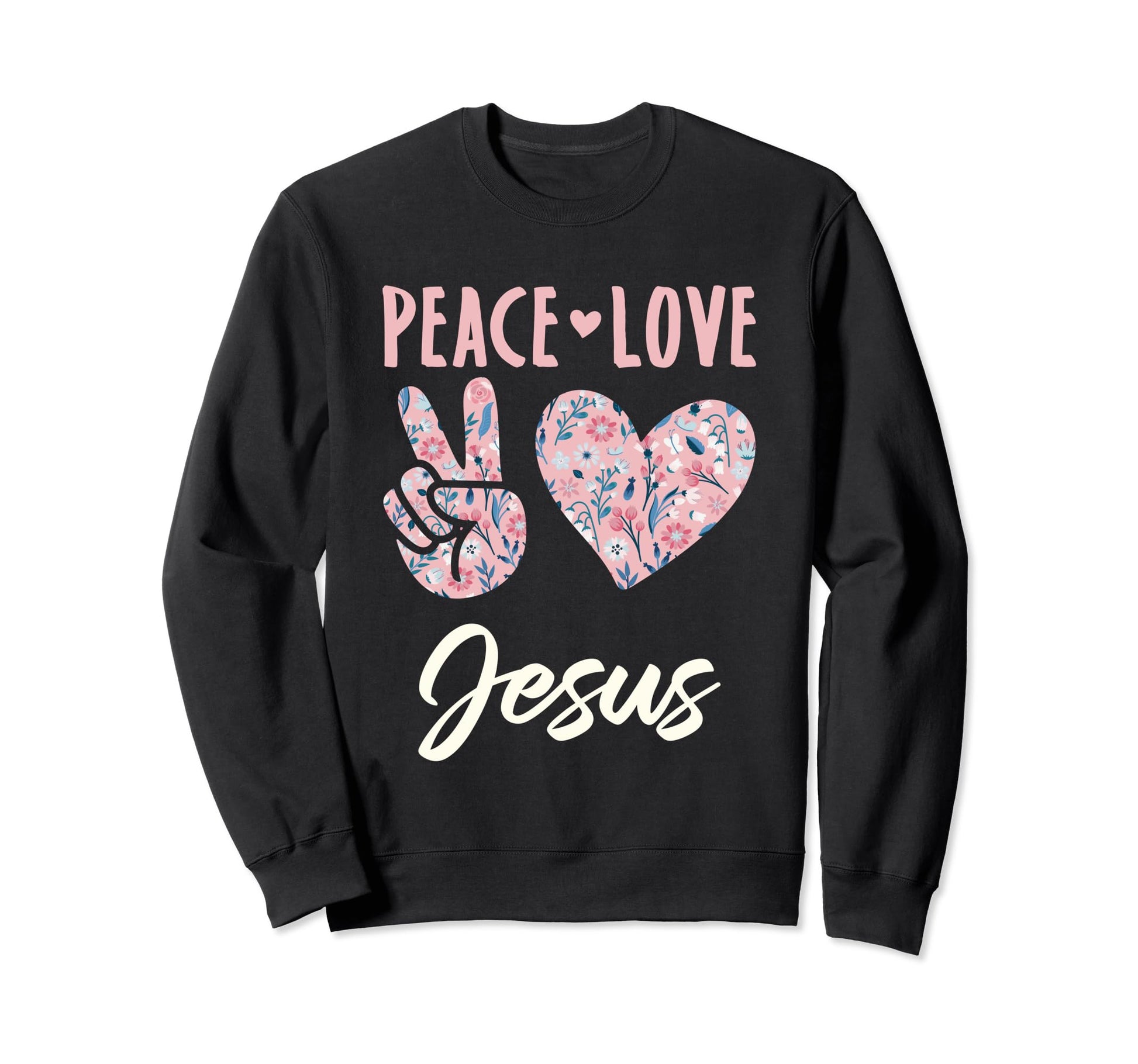 Peace Love Jesus Gifts And Sweatshirt - Minimalist Print for Adults - T-Shirt, Sweatshirt, Hoodie