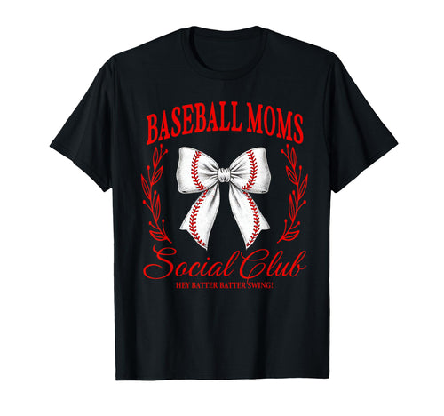 Baseball Moms Social Club Coquette Bow T-Shirt - Trendy Graphic Unisex - T-Shirt, Sweatshirt, Hoodie