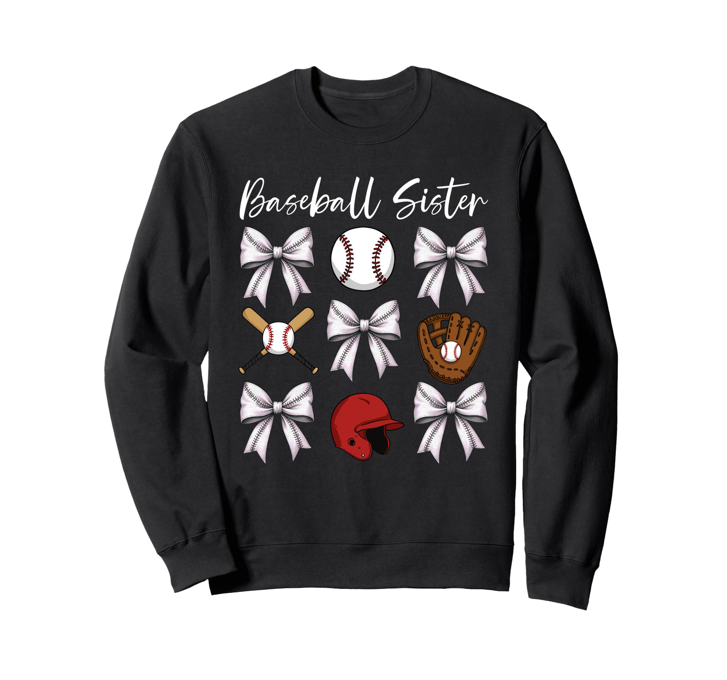 Baseball Sister Bows And Accessories Sweatshirt - Graphic Print for Adults - T-Shirt, Sweatshirt, Hoodie