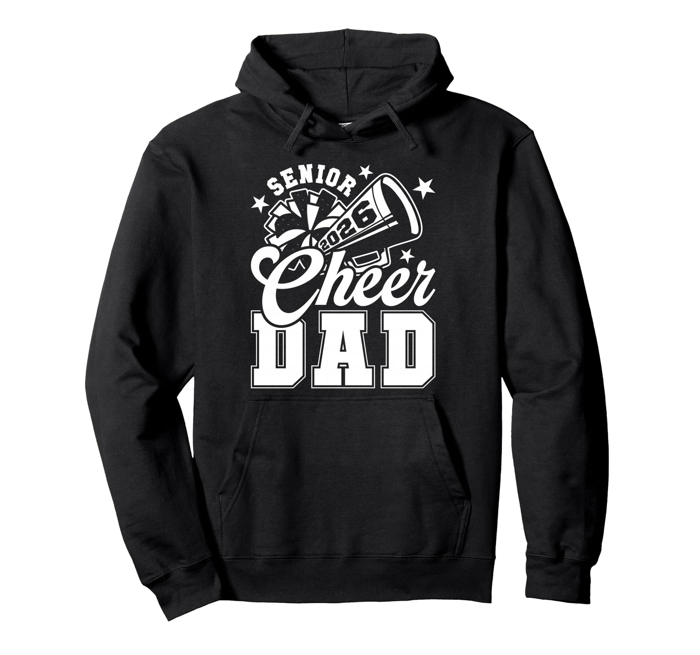 Senior Cheer Dad 2026 Proud Cheerleader Hoodie - Novelty Apparel Unisex - T-Shirt, Sweatshirt, Hoodie