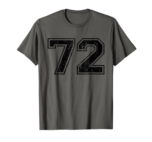 Number 72 Varsity Distressed Sport Team T-Shirt - Novelty Apparel Unisex - T-Shirt, Sweatshirt, Hoodie