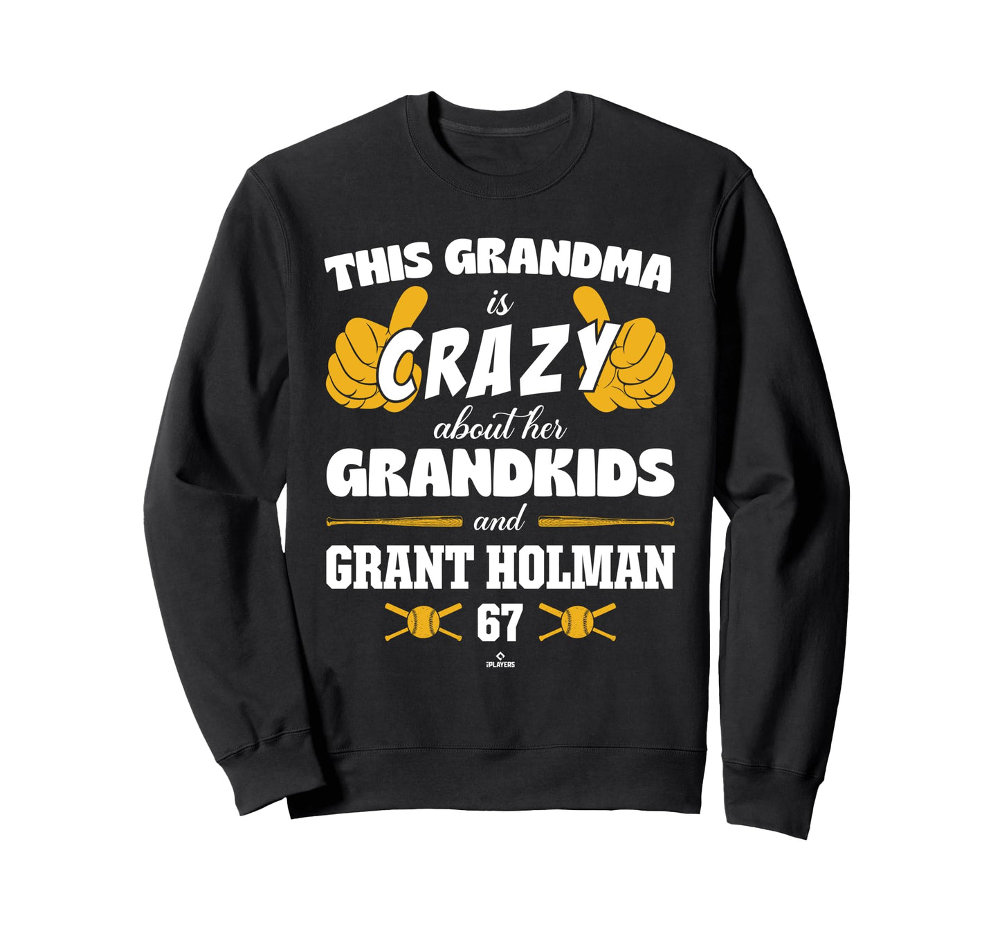 Grandma Crazy Grant Holman Oakland Sweatshirt - Trendy Graphic for Adults - T-Shirt, Sweatshirt, Hoodie