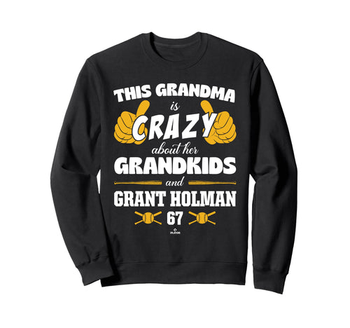 Grandma Crazy Grant Holman Oakland Sweatshirt - Trendy Graphic for Adults - T-Shirt, Sweatshirt, Hoodie