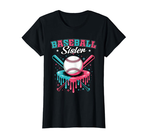 Baseball Sister Drip Ice Cream T-Shirt - Casual Everyday Wear Unisex - T-Shirt, Sweatshirt, Hoodie
